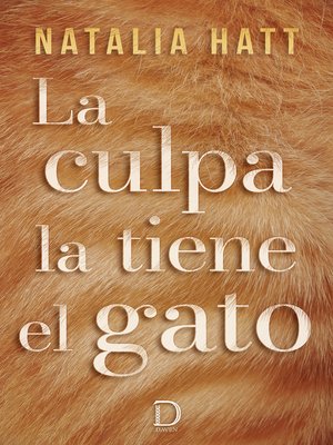 cover image of La culpa la tiene el gato